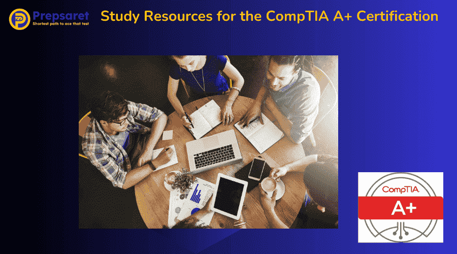 Students using different Study Resources for the CompTIA A+ Certification exam preparation