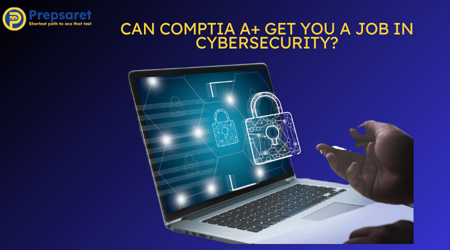 CompTIA certifications you need to get a job in cybersecurity.