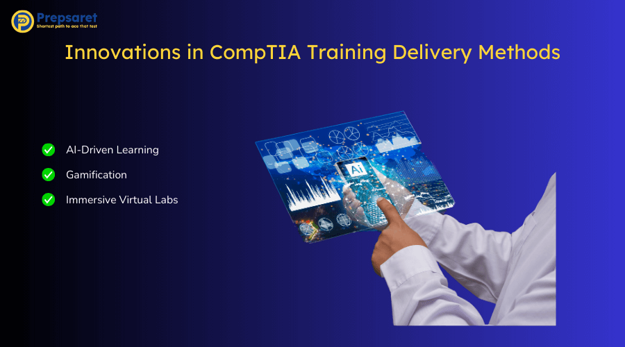 Overview of the Innovations in CompTIA Training Delivery Methods
