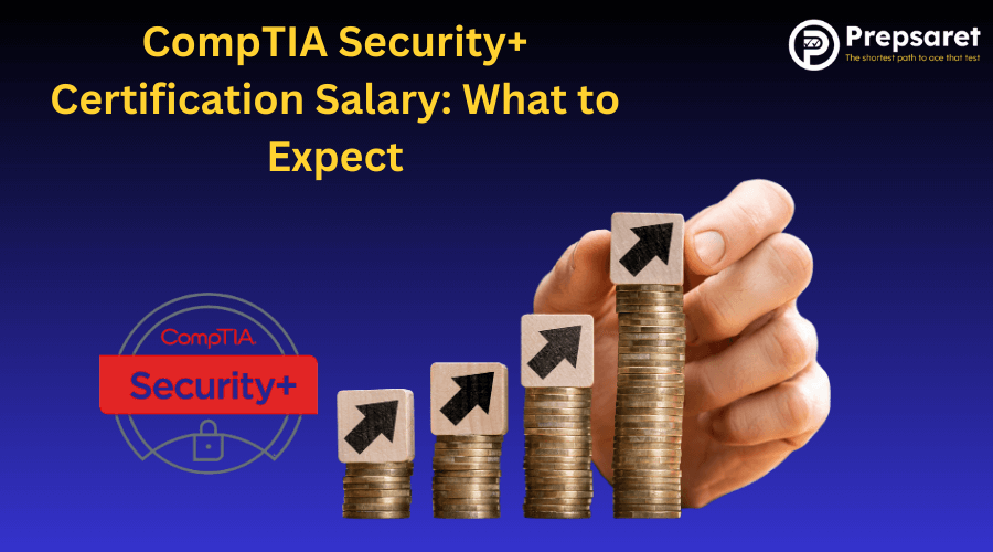 CompTIA Security+ Certification Salary What to Expect
