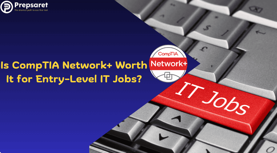 A list of Entry-Level IT Jobs After Earning CompTIA Network+ Certification