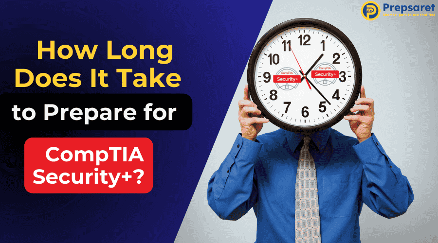 How Long Does It Take To Study For Comptia Network+ How Long Does It Take to Prepare for CompTIA Security+?