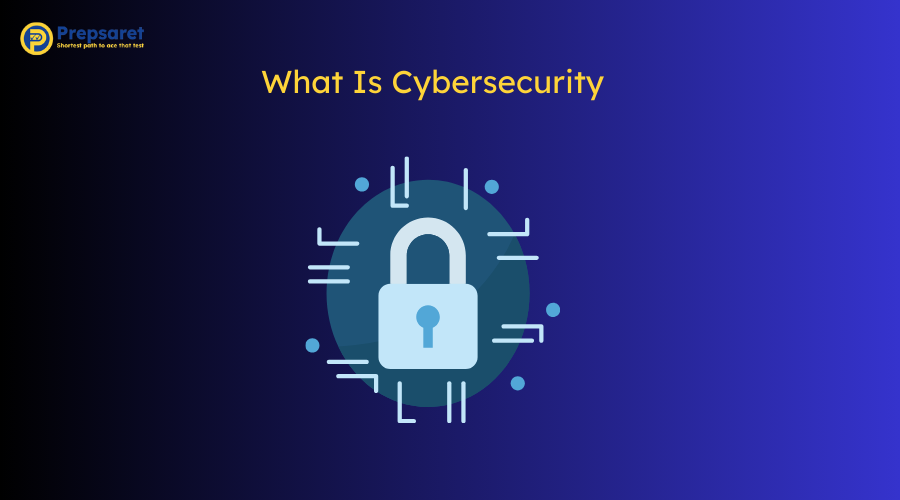 What Is Cybersecurity