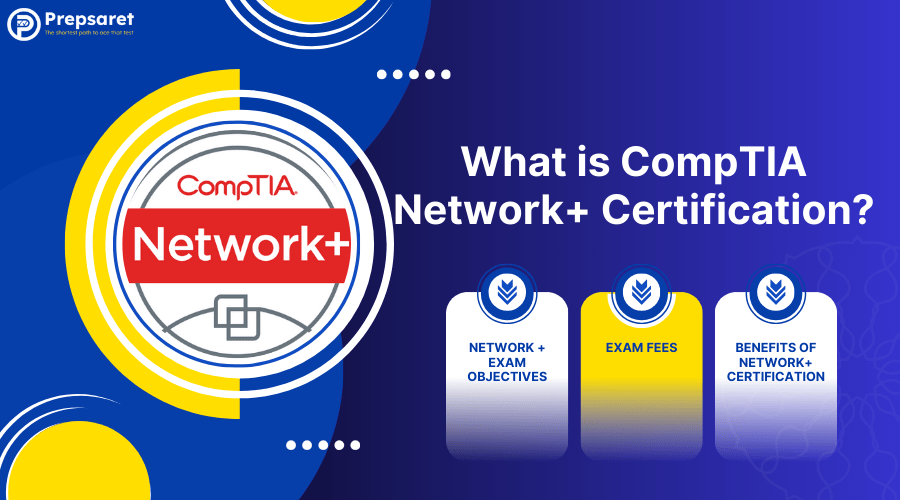 Overview of of the CompTIA Network+ Certification: requirements, jobs and cost