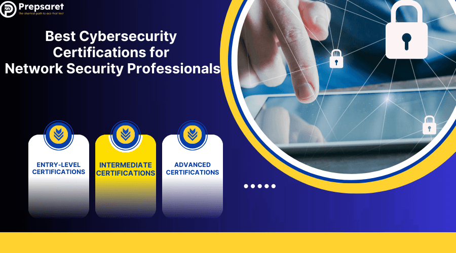 Best Cybersecurity Certifications for Network Security Professionals