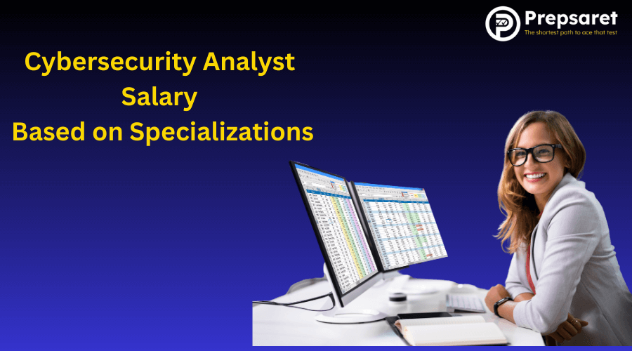 Cybersecurity Analyst Salary Based on Specializations