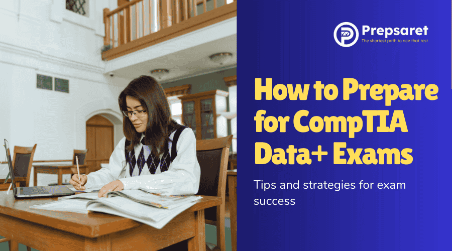 How to Prepare for CompTIA Data+