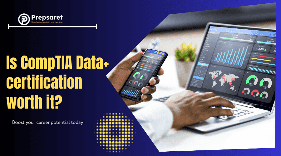The key benefits of CompTIA Data+ certification, including vendor-neutrality, broad foundation, employer recognition, and practical focus.