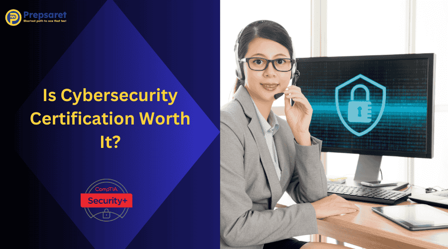 Is Cybersecurity Certification Worth It?