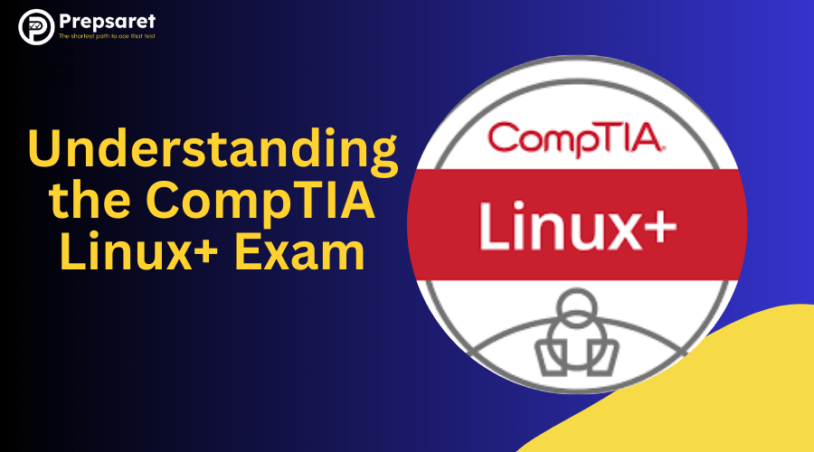 Understanding the CompTIA Linux+ exam with large Linux+ certification badge icon on a blue and yellow background.