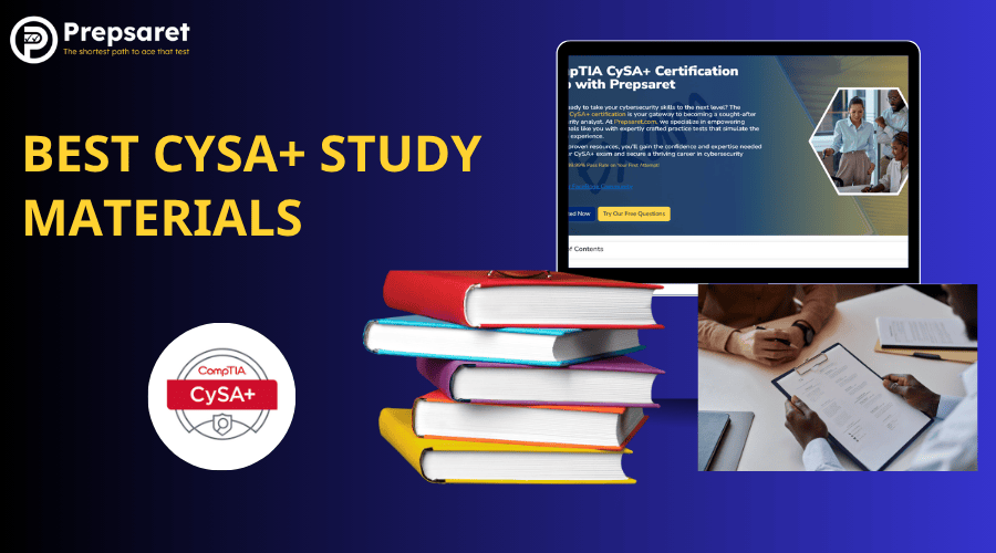 Best CompTIA CySA+ study materials including books, online prep courses, and resources for cybersecurity analyst exam preparation.