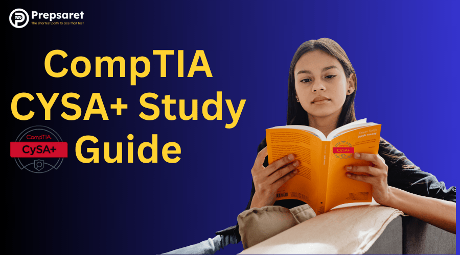 CompTIA CySA+ study guide banner showing a student reading, highlighting cybersecurity certification prep tips, exam objectives, and resources.