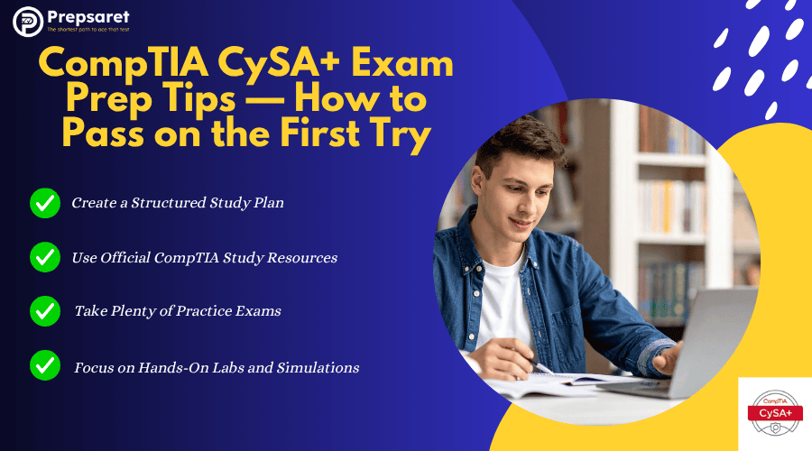 CompTIA CySA Exam Prep Tips