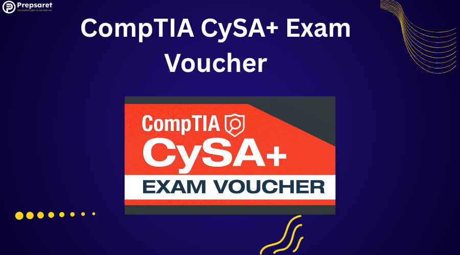 Buy CompTIA CySA+ Exam Voucher: Discounts & Promo Codes