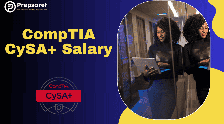 Average CompTIA CySA+ salaries by experience level, showing entry-level analysts earning around $70,000 per year, mid-level professionals earning about $95,000, and senior cybersecurity analysts earning up to $120,000 or more annually.