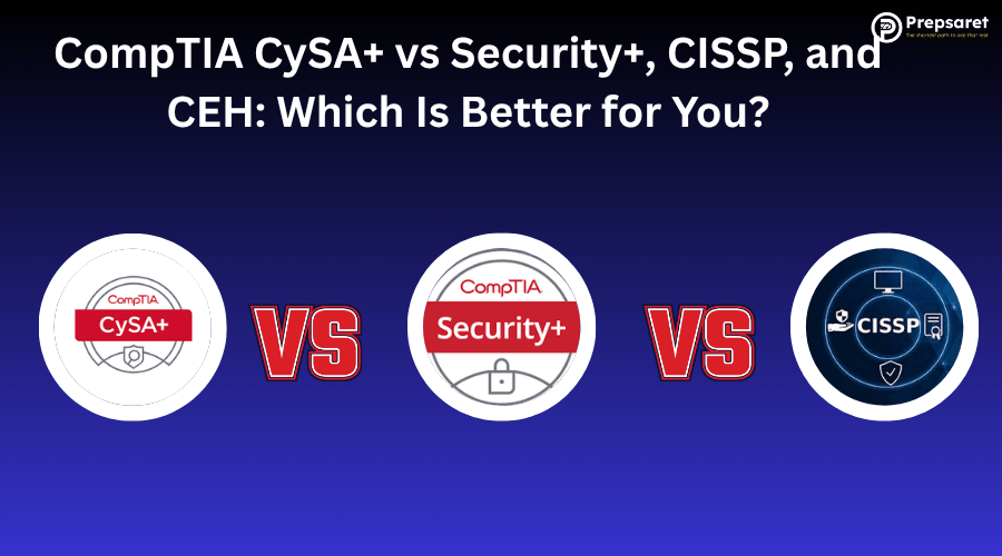 the CompTIA CySA versus Security+ versus CISSP logos