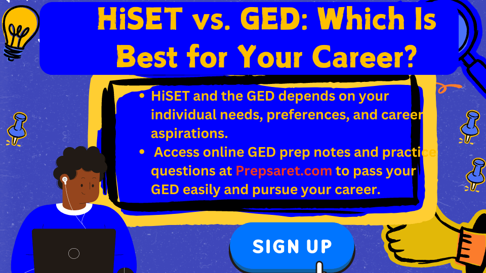 HiSET vs. GED Which Is Best for Your Career