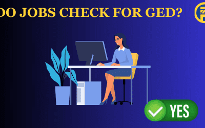 Do Jobs Check For GED?