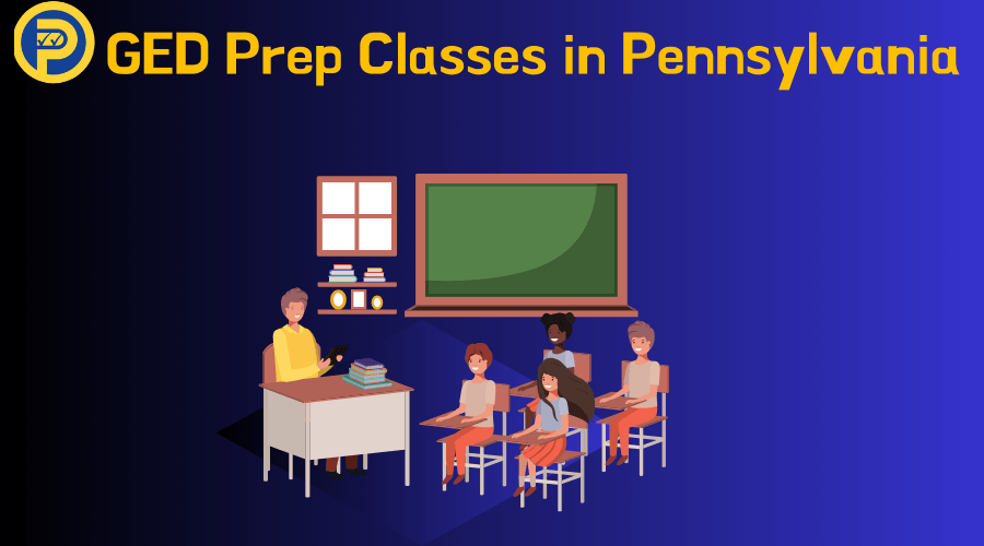 GED Prep Classes in Pennsylvania