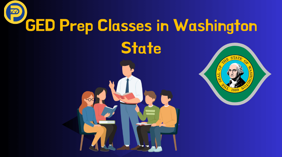 GED Prep Classes in Washington State