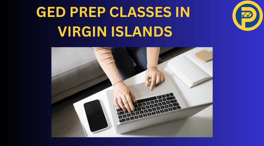 GED Prep Classes in Virgin Islands