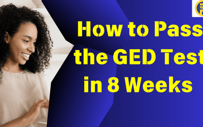 How to Pass the GED Test in 8 Weeks