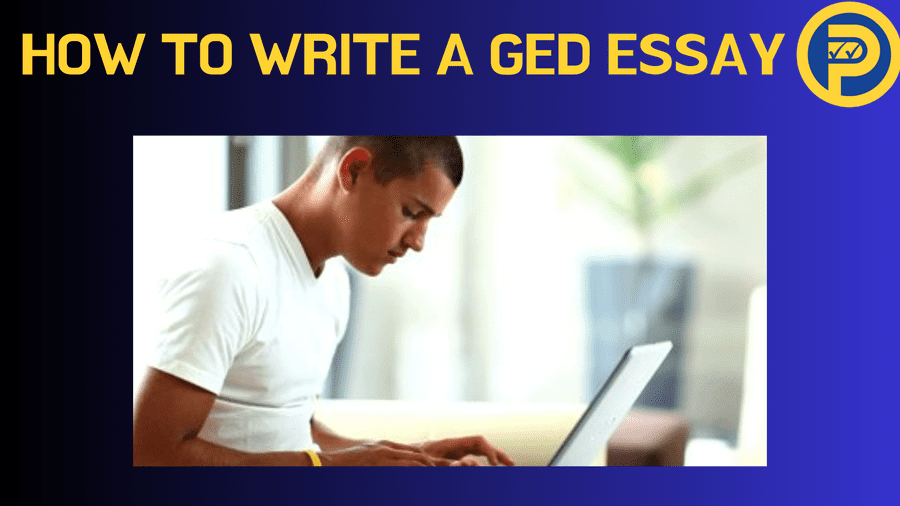 How to Write a GED Essay