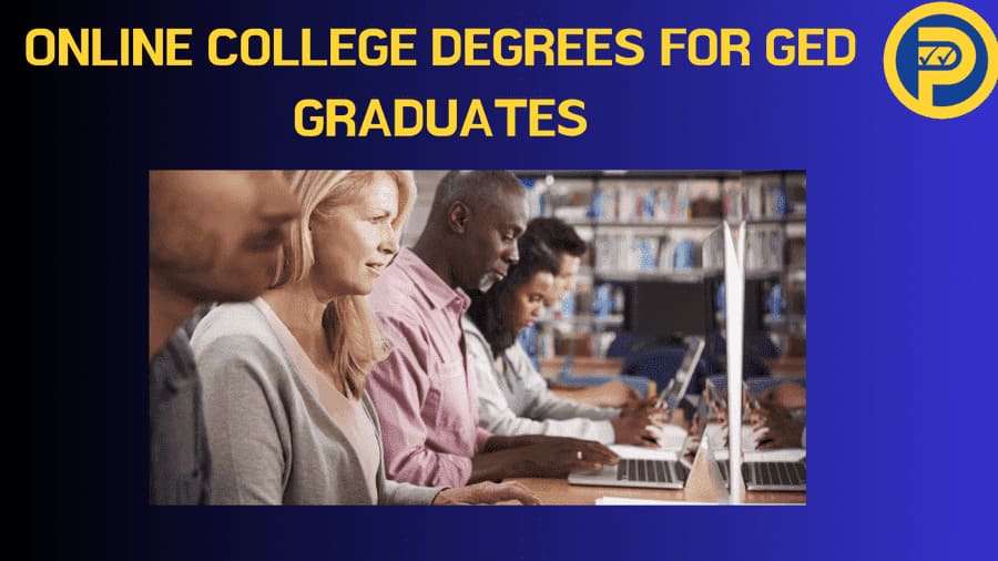 Online College Degrees for GED Graduates