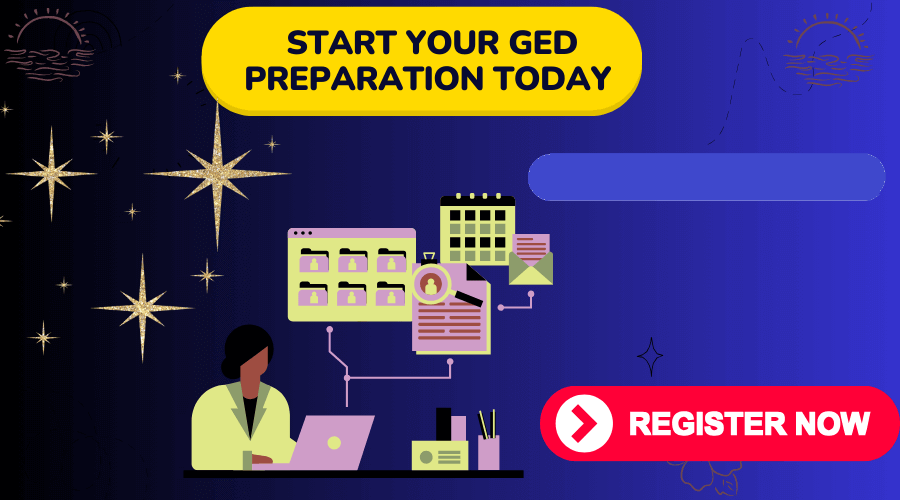 Start your GED preparation today 