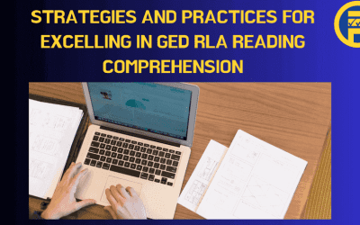 Strategies and Practices for Excelling in GED RLA Reading Comprehension