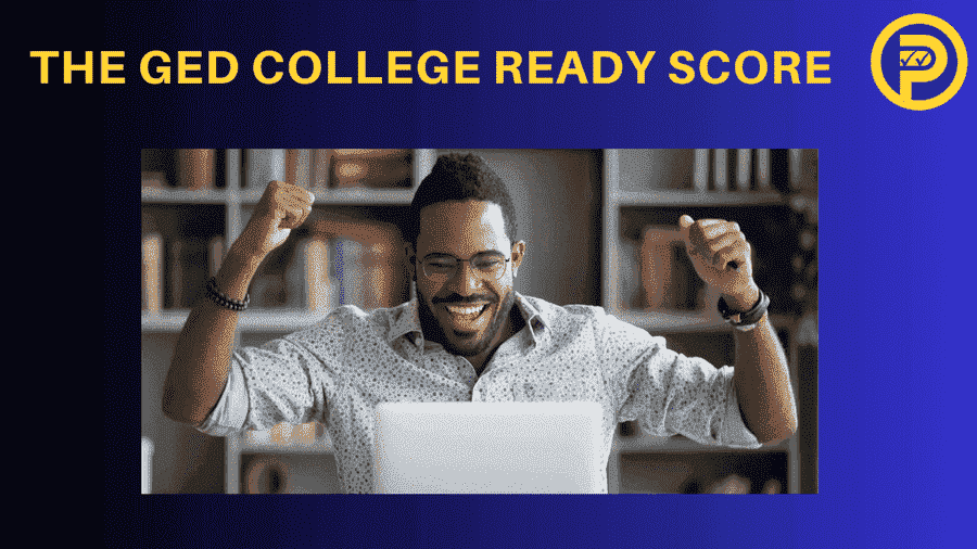 The GED College Ready Score