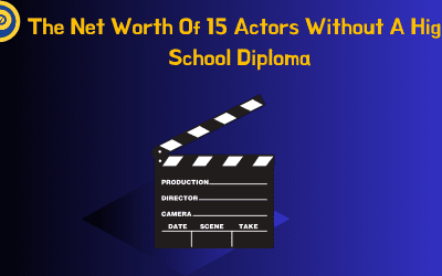 The Net Worth Of 15 Actors Without A High School Diploma