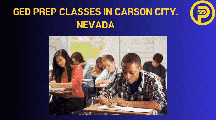 GED Prep Classes in Carson City, Nevada