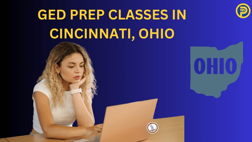 GED Prep Classes in Cincinnati, Ohio