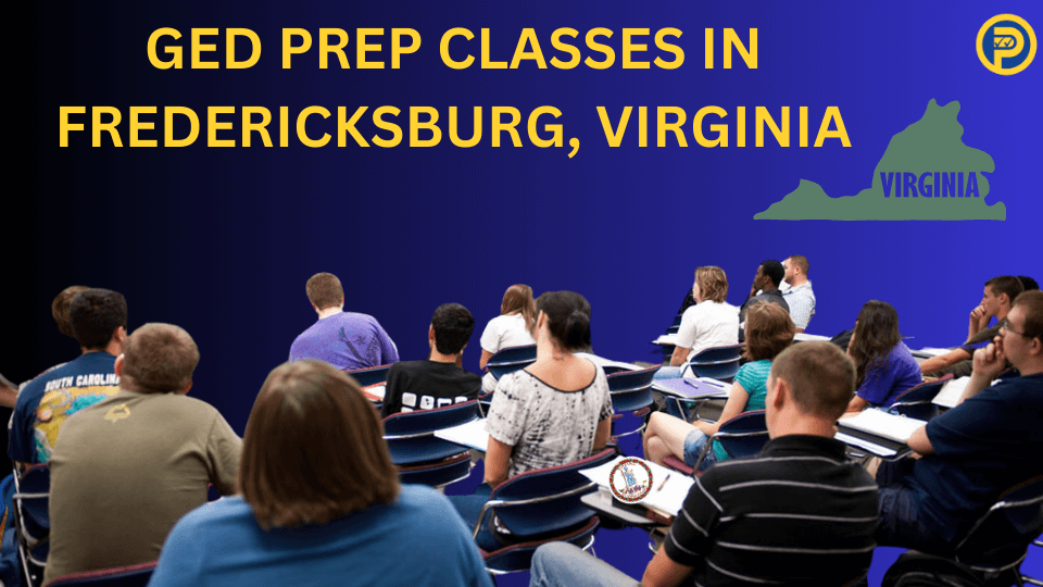 GED Prep Classes in Fredericksburg, Virginia