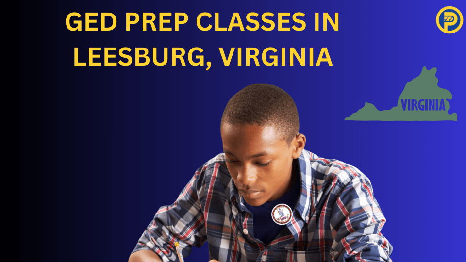 GED Prep Classes in Leesburg, Virginia