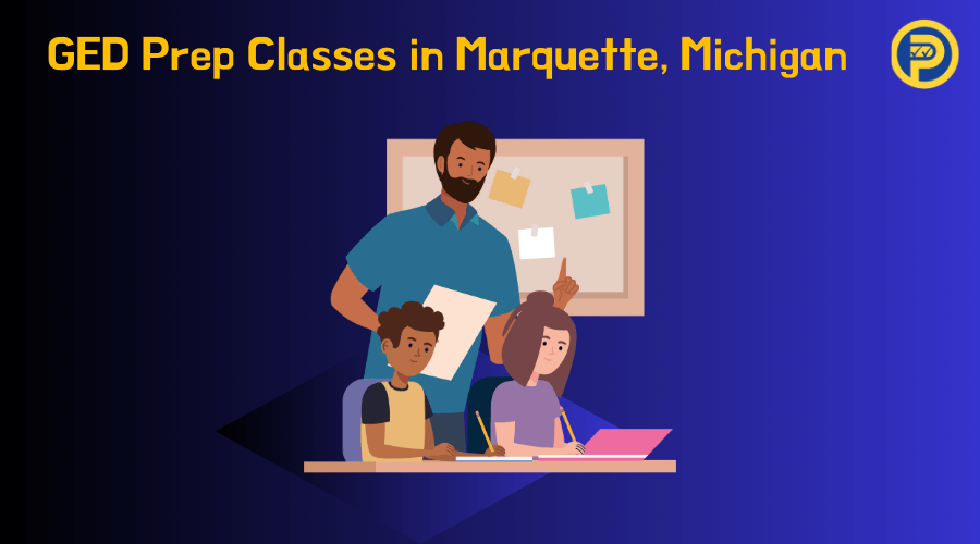 GED Prep Classes in Marquette, Michigan