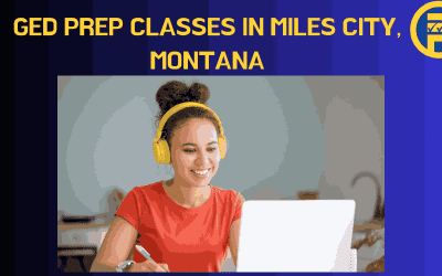 GED Prep Classes in Miles City, Montana