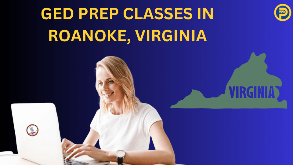 GED Prep Classes in Roanoke, Virginia