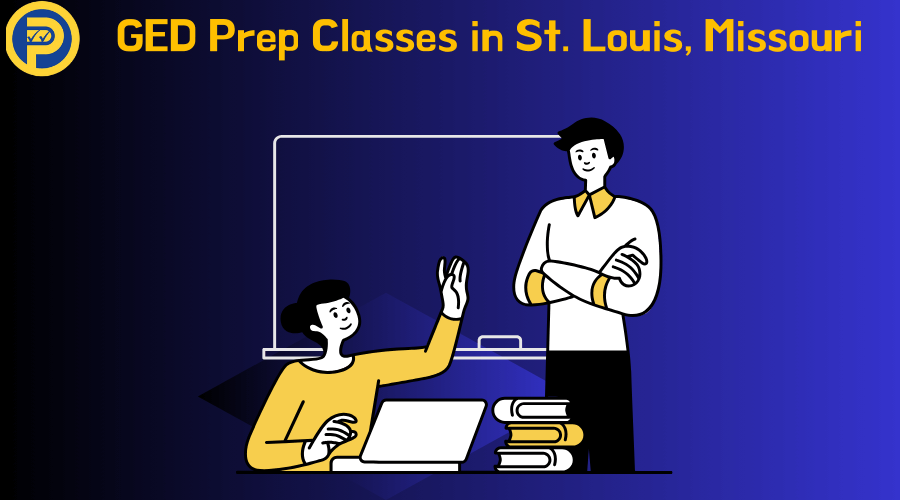 GED Prep Classes in St. Louis, Missouri