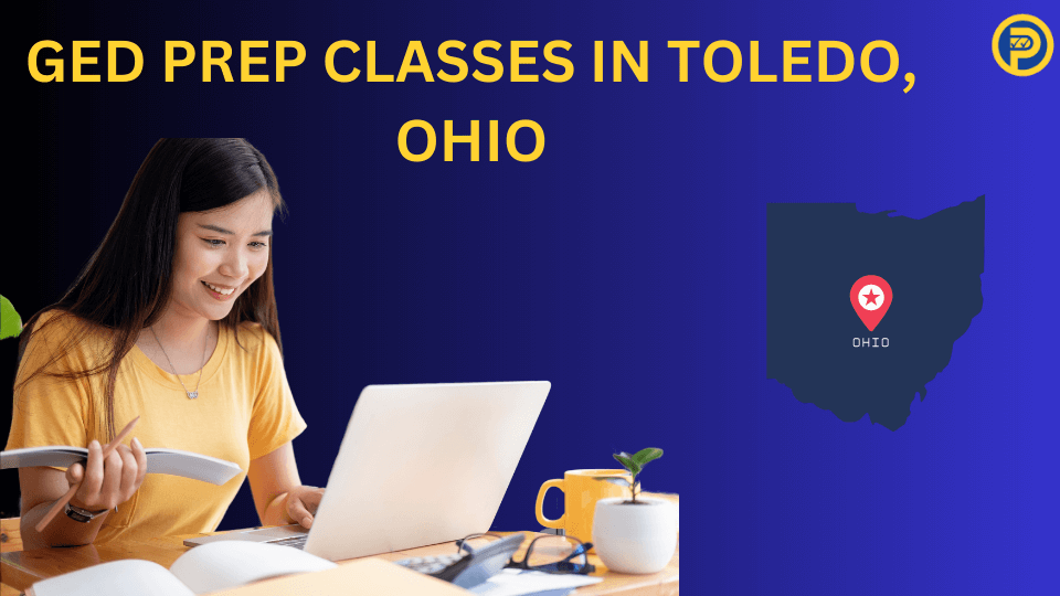 GED Prep Classes in Toledo, Ohio