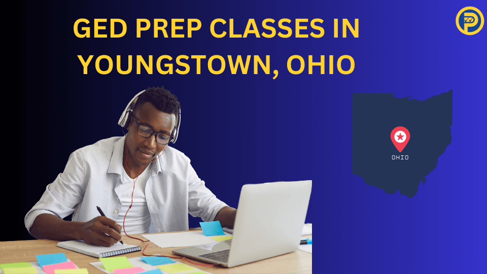 GED Prep Classes in Youngstown, Ohio