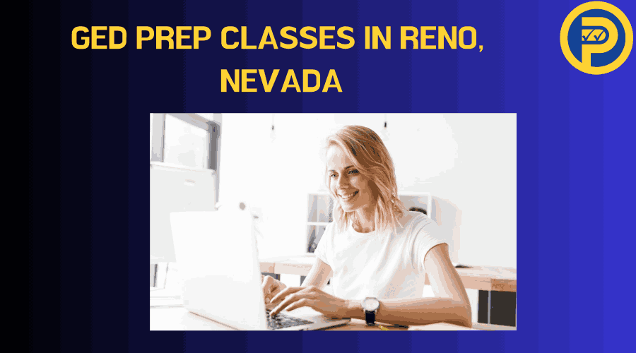 GED Prep Classes in Reno, Nevada