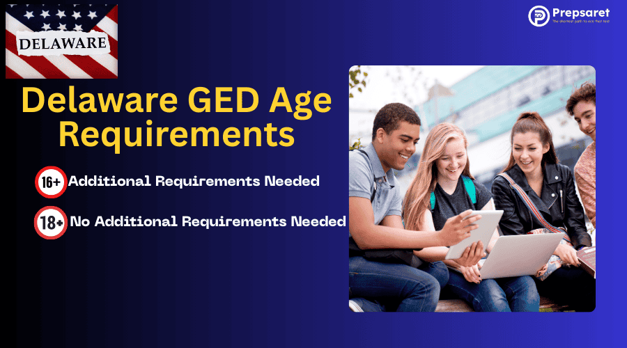 Delaware GED age requirements 
