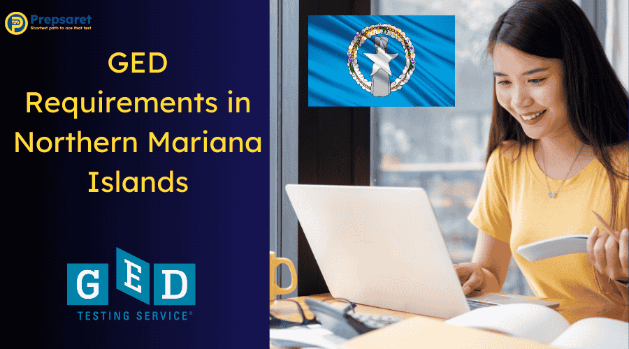 GED Requirements in Northern Mariana Islands