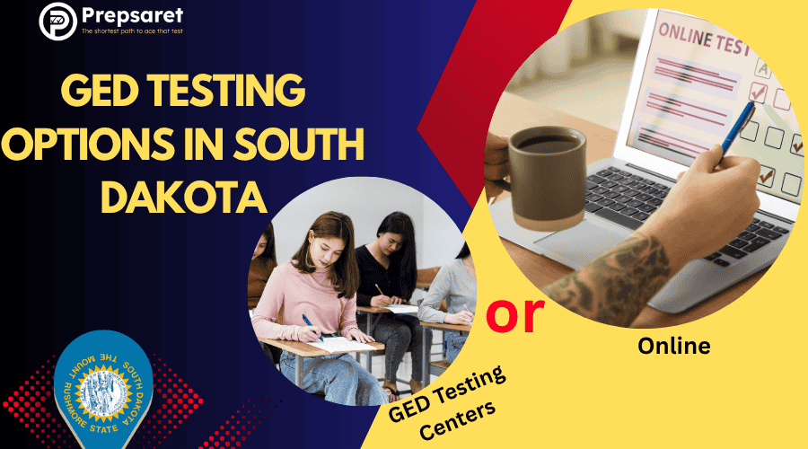 GED testing options in South Dakota, showcasing both in-person testing centers and the online proctored testing option available through GED.com.