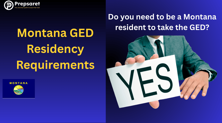 Montana GED Residency Requirements 
