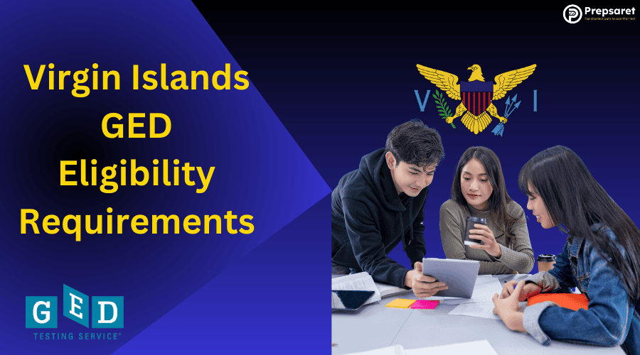 GED candidates reviewing a checklist of eligibility requirements for taking the GED test in the U.S. Virgin Islands, such as age, residency, and ID rules.