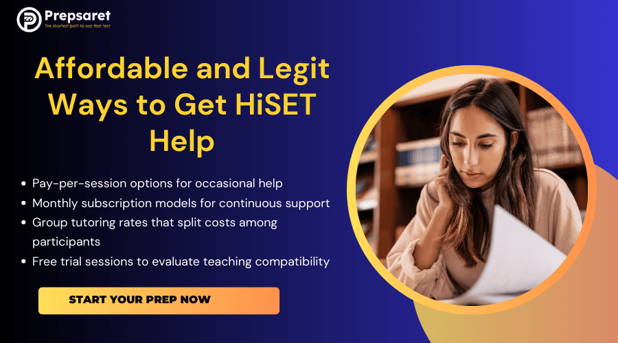 List of Affordable and Legit Ways to Get HiSET Help