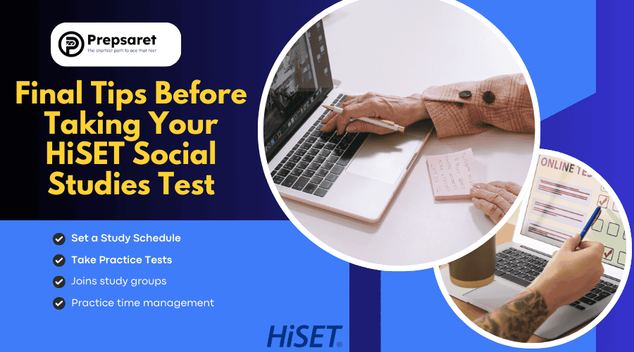 Final Tips Before Taking Your HiSET Social Studies Test